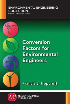 Conversion Factors for Environmental Engineers - Hopcroft, Francis J.