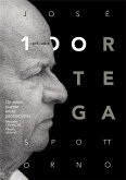 José Ortega Spottorno, 1916-2016 : un editor, puente entre generaciones : relato de una difícil época cultural de España