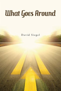 What Goes Around - Siegel, David What Goes Around - Siegel, David