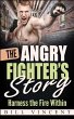 The Angry Fighter's Story - Bild 1