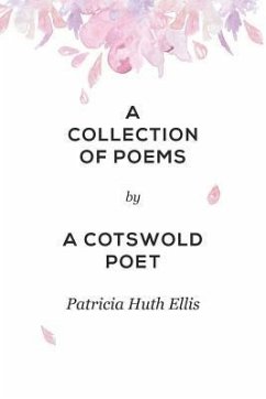 A Collection of Poems - Ellis, Patricia Huth