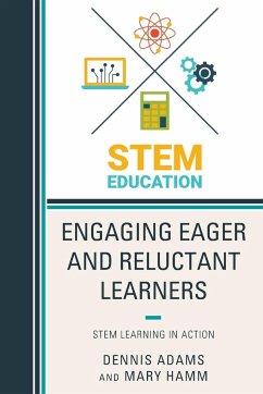 Engaging Eager and Reluctant Learners - Adams, Dennis; Hamm, Mary