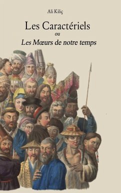 Cover Les Caractériels ou Les Moeurs de notre Temps