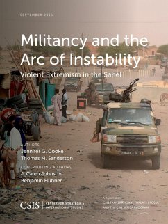 Militancy and the Arc of Instability - Cooke, Jennifer G.; Sanderson, Thomas M.