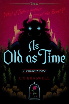As Old as Time - Braswell, Liz