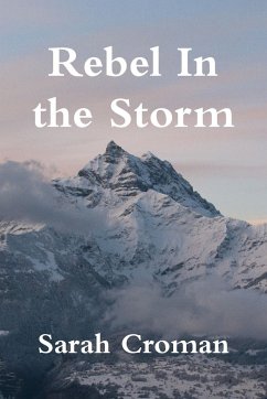 Rebel In the Storm - Croman, Sarah