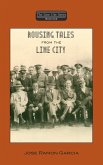 Rousing Tales From the Line City, Book One