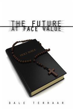 The Future at Face Value - Terhaar, Dale