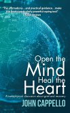 Open the Mind Heal the Heart