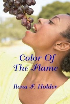 Color of the Flame - Holder, Ilena F.