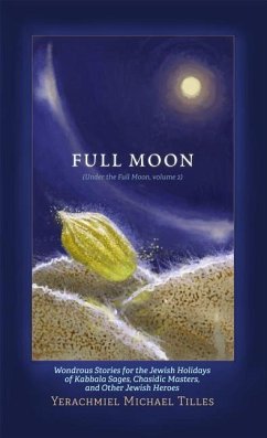 FESTIVALS OF THE FULL MOON V02 - Tilles, Yerachmiel Michael