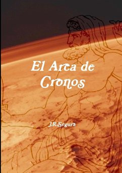 El Arca de Cronos - Segura, Juan Ramón