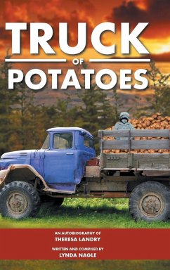 Truck of Potatoes - Landry, Theresa