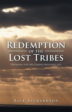 Redemption of the Lost Tribes - Richardson, Rick