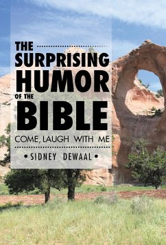 The Surprising Humor of the Bible - Dewaal, Sidney