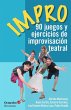 Impro : 90 juegos y ejercicios de... - Bild 1