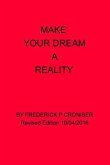 Make Your Dream A Reality