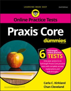 Praxis Core For Dummies with Online Practice Tests - Kirkland, Carla C.;Cleveland, Chan