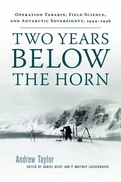 Two Years Below the Horn - Taylor, Andrew