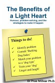 The Benefits of a light heart