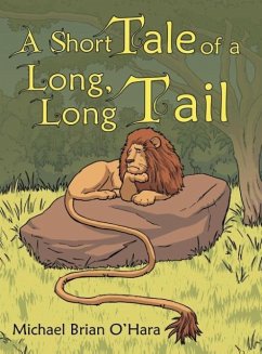 SHORT TALE OF A LONG LONG TAIL - O'Hara, Michael Brian