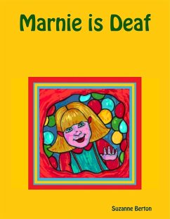 Marnie is Deaf - Berton, Suzanne