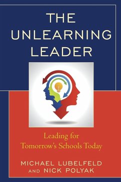 The Unlearning Leader - Lubelfeld, Michael; Polyak, Nick