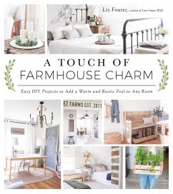 A Touch of Farmhouse Charm - Fourez, Liz
