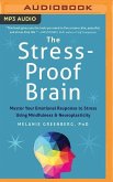 The Stress-Proof Brain