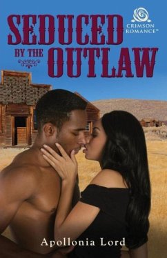 Seduced by the Outlaw - Lord, Apollonia