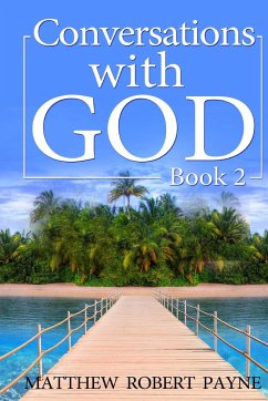 Conversations With God - Payne, Matthew Robert