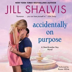 Accidentally on Purpose - Shalvis, Jill