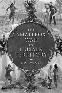 The Smallpox War in Nuxalk Territory - Swanky, Tom