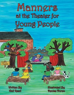 Manners at the Theater for Young People - Reed, Gail
