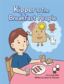 KIPPER & THE BREAKFAST PEOPLE