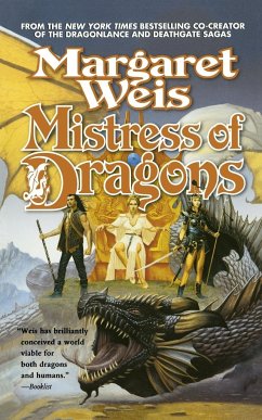 MISTRESS OF DRAGONS - Weis, Margaret