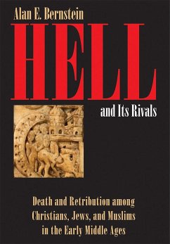 Hell and Its Rivals - Bernstein, Alan E