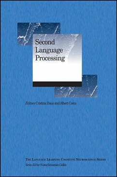 Second Language Processing - Baus, Cristina; Costa, Albert