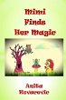 Mimi Finds Her Magic - Bild 1