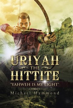 Uriyah The Hittite - Hammond, Michael