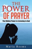 The Power of Prayer The Power of Prayer
