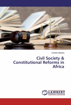 Civil Society & Constitutional Reforms in Africa - Mutasa, Charles