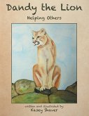 Dandy the Lion: Helping Others
