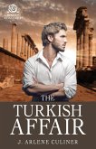 The Turkish Affair