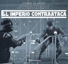 Cómo se hizo Star Wars : el imperio contraataca - Rinzler, J. W.