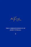 The Correspondence of John Tyndall, Volume 3