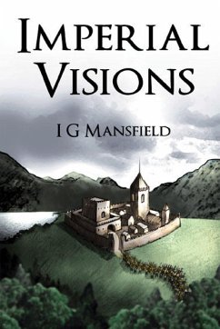 Imperial Visions - Mansfield, I G