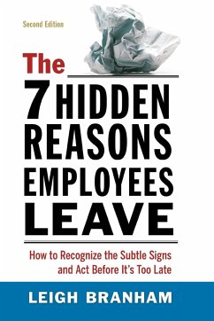 The 7 Hidden Reasons Employees Leave - Branham, Leigh