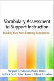 Vocabulary Assessment to Support Instruction: Building Rich Word-Learning Experiences
