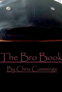 The Bro Book - Cummings, Christopher